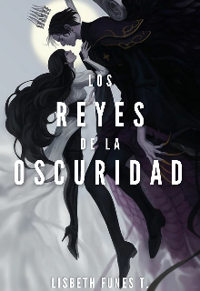 Libro. "Los Reyes de la Oscuridad " Leer online