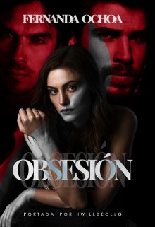Libro. "ObsesiÓn " Leer online