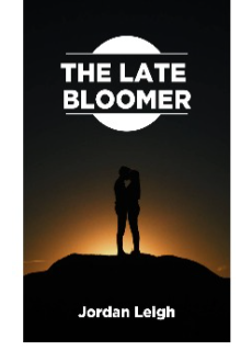 Book. "The Late Bloomer" read online