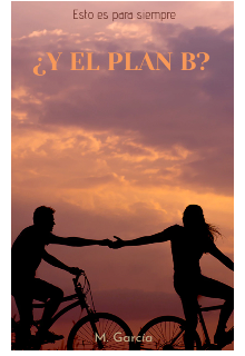 Libro. "¿y El Plan B?" Leer online