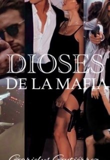 Libro. "Dioses De La Mafia." Leer online