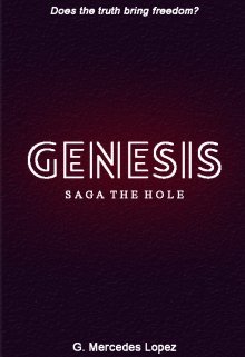 Libro. "Genesis (hole # 0.1 Saga)" Leer online