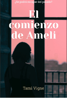 Libro. "El comienzo de Ameli " Leer online