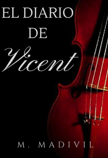 Libro. "El diario de Vicent" Leer online