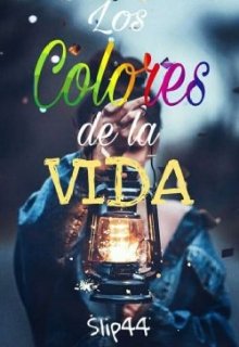 Libro. "Los Colores de la Vida" Leer online