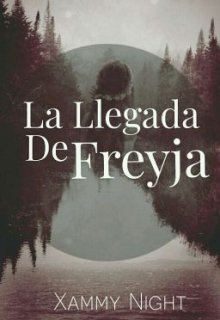 Libro. "La Llegada De Freyja" Leer online