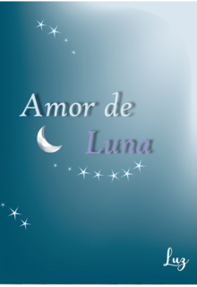 Libro. "Amor de luna. " Leer online