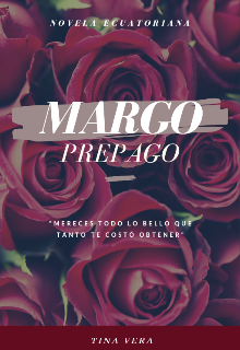 Libro. "Margo Prepago" Leer online