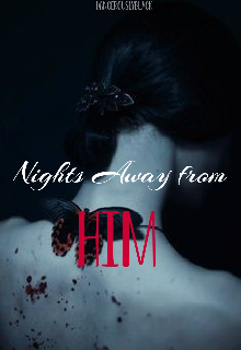 Book. "Nights Away From Him" read online