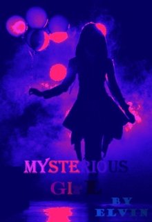 Book. "Mysterious Girl" read online