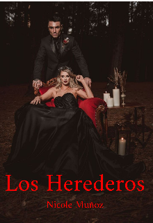 Los Herederos [#1 Saga Titanes de la Mafia]