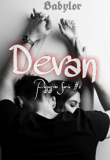 Devan (possessive Serie #1)