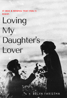 Book. "Loving My Daughter&#039;s Lover" read online