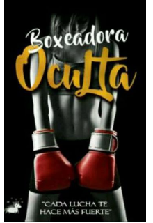 Libro. "Boxeadora Oculta" Leer online