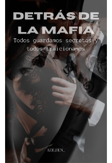 Libro. "Detrás de la mafia " Leer online