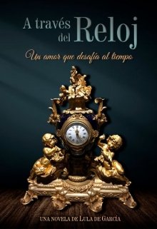Libro. "A través del reloj" Leer online