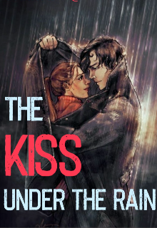 Libro. "The kiss under the rain." Leer online