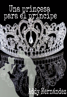 Libro. "Una princesa para el príncipe " Leer online