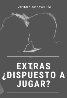 Extras ¿dispuesto a Jugar?