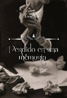 Perdido en una memoria 