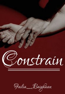 Constrain