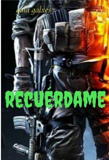 Recuérdame