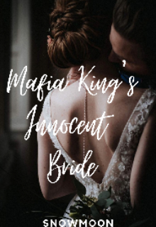 Book. "Mafia King&#039;s Innocent Bride" read online