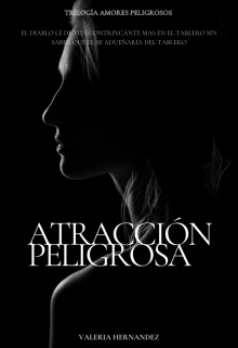 Atracción Peligrosa 