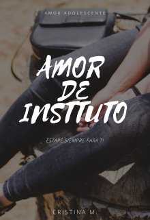 Amor de Instituto