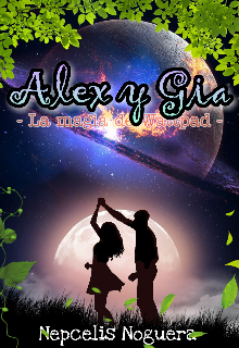 Alex y Gia -La magia de -