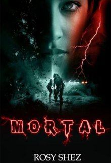 Libro. "Mortal" Leer online