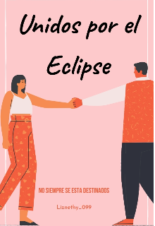 Libro. "Unidos por el eclipse" Leer online