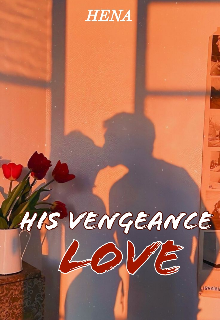 Book. "His vengeance Love" read online