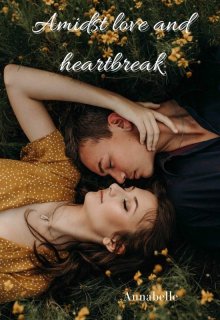 Book. "Amidst love and heartbreak" read online