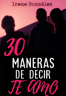 30 maneras de decir Te Amo