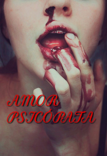 Un Amor Psicopata