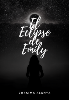 Libro. "El Eclipse de Emily" Leer online