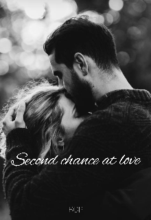 Book. "Second chance at love (completed)" read online