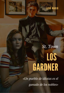 St. Town: Los Gardner