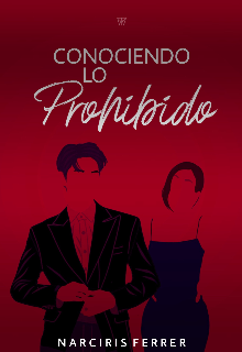 Conociendo lo prohibido