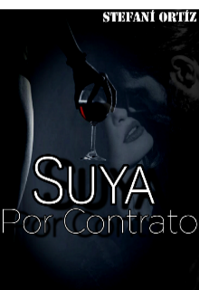 Libro. "Suya por contrato #1  [ +18]" Leer online