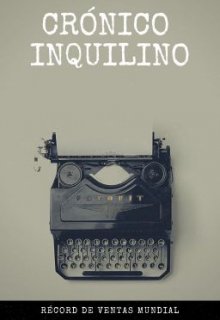 Crónico inquilino