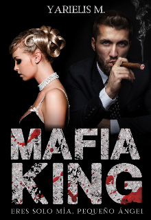 Libro. "Mafia King (sin editar)" Leer online