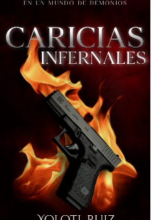 Libro. "Caricias Infernales " Leer online