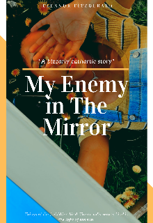 Book. "My Enemy in The Mirror" read online