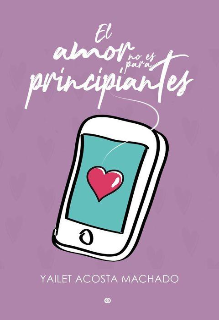 El amor no es para principiantes