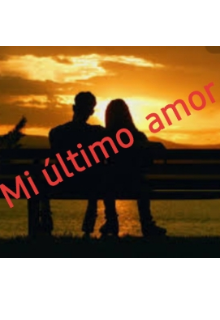       Mi último amor 