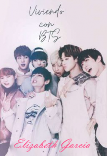 Viviendo con bts (imagina)