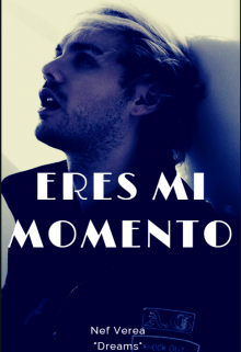 "Eres mi momento" (the Choice #2)
