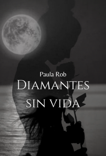 Diamantes sin vida